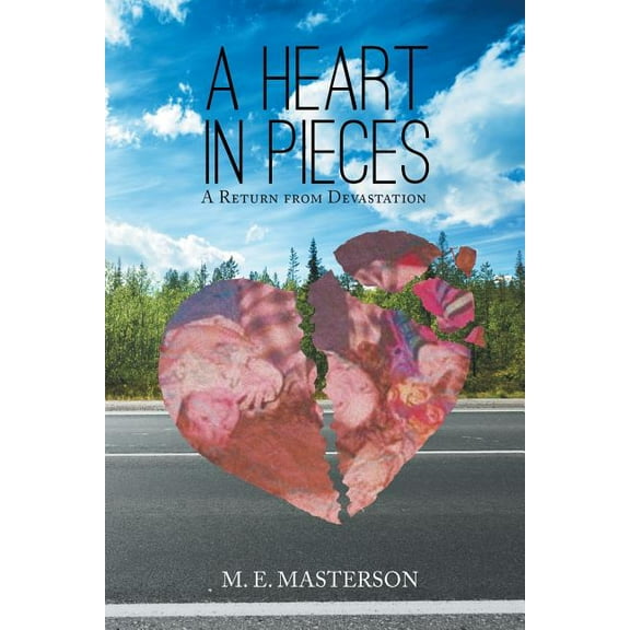 A Heart in Pieces (Paperback)