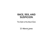 thumbnail image 1 of Race, Sexe et Suspicion, le Mythe du Mâle Noir, 1 of 2