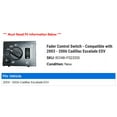 thumbnail image 2 of Fader Control Switch - Compatible with 2003 - 2006 Cadillac Escalade ESV 2004 2005, 2 of 2