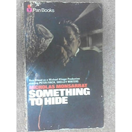 

Something to Hide Pre-Owned Paperback 0330020021 9780330020022 Nicholas Monsarrat