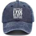 thumbnail image 1 of That's Whats I Do I Fix Stuff and I Know Things Baseball Caps for Men Adjustable Strapback Hats Navy Blue, 1 of 8