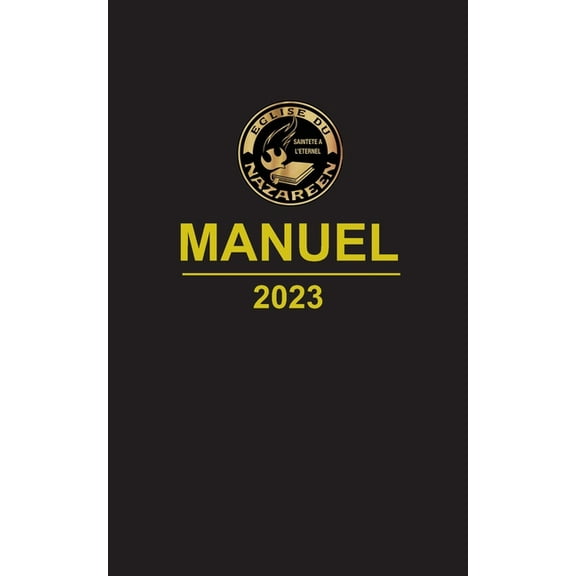 Manuel de l'Église Protestante du Nazaréen, (Paperback)