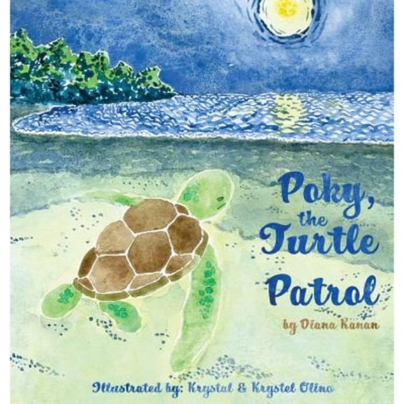 Pre-Owned Poky, the Turtle Patrol (Hardcover) 0692188495 9780692188491