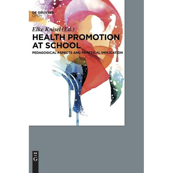 Health Promotion at School (Hardcover)