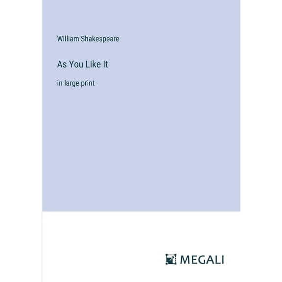 As You Like It: in large print (Paperback)