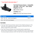 thumbnail image 2 of Fuel Tank Pressure Sensor - Compatible with 2006 - 2014, 2017 - 2021 Honda Ridgeline 3.5L V6 2007 2008 2009 2010 2011 2012 2013 2018 2019 2020, 2 of 2