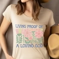 thumbnail image 4 of Christian Graphic T-Shirt Living Proof of a Loving God Floral Print for Women, White, Size S, 4 of 6