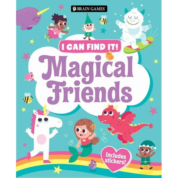 I Can Find It! Brain Games - I Can Find It!: Magical Friends - Includes Stickers!, (Hardcover)