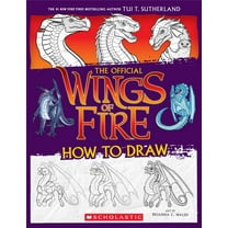 Wings of Fire: the Official How to Draw | the Perfect Stocking Stuffer!, 96 pages (Paperback)