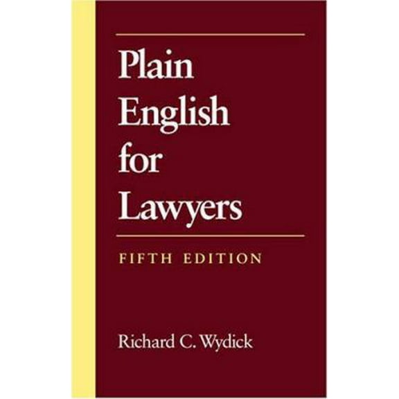 Pre-Owned Plain English for Lawyers (Paperback) 1594601518 9781594601514
