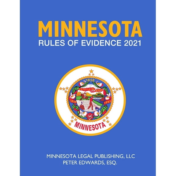 Minnesota Rules of Evidence, (Paperback)