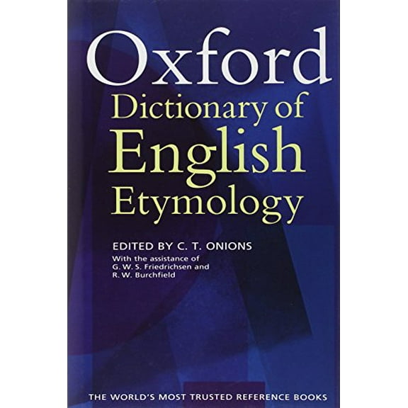 Pre-Owned The Oxford Dictionary of English Etymology, 9780198611127, 0198611129, Hardcover,