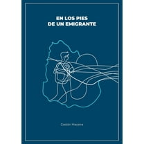 En los pies de un emigrante, (Paperback)