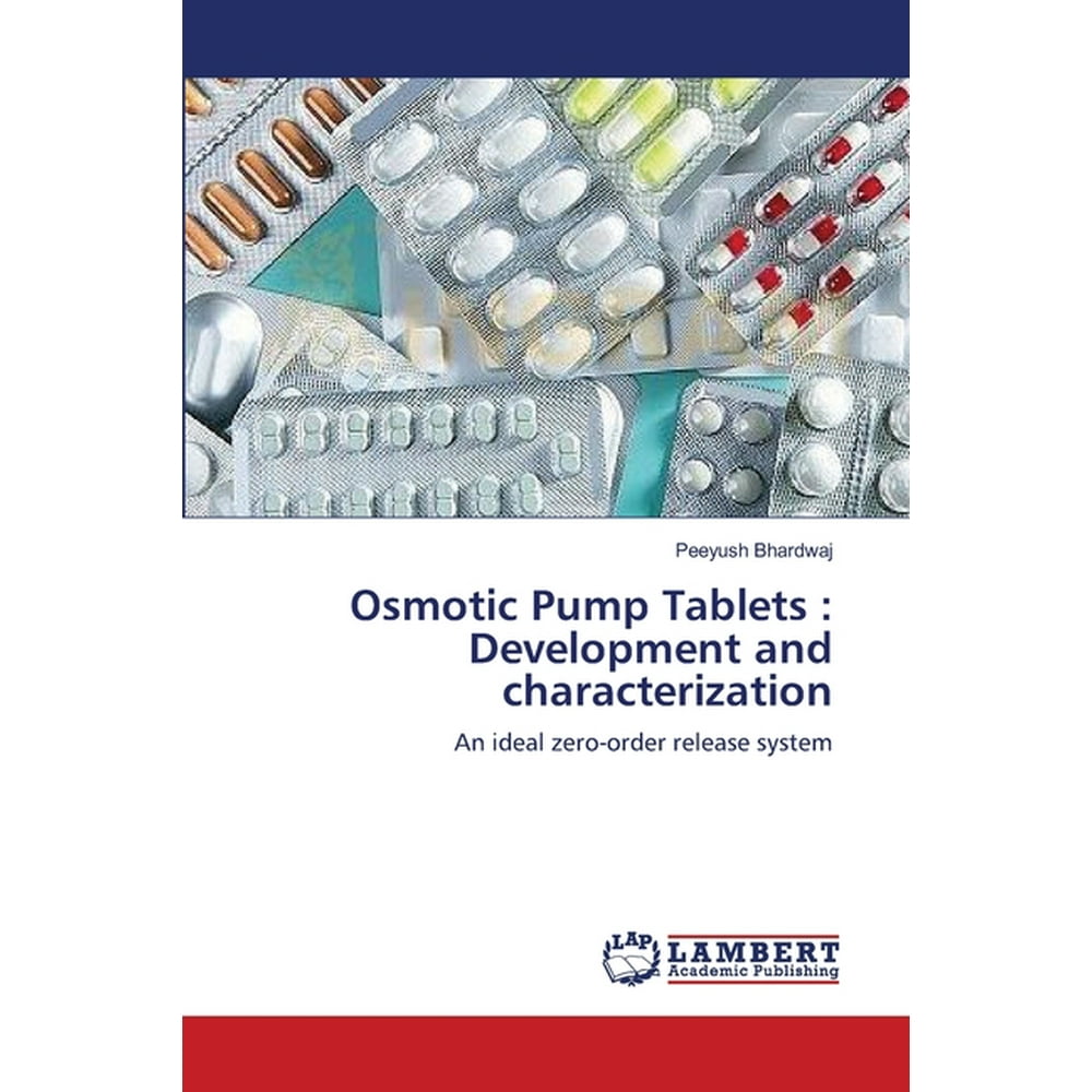 Osmotic Pump Tablets Development and Characterization