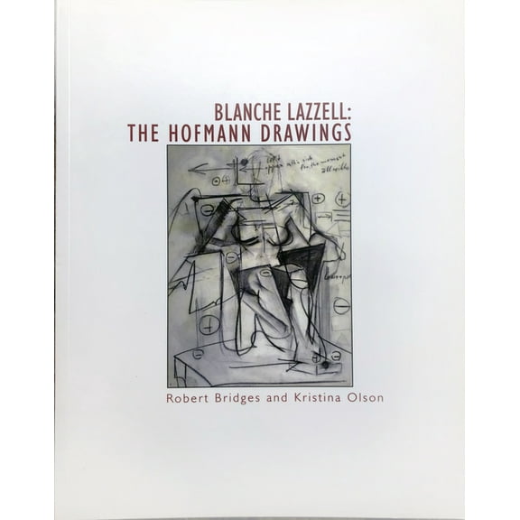 Blanche Lazzell : The Hofmann Drawings (Paperback)