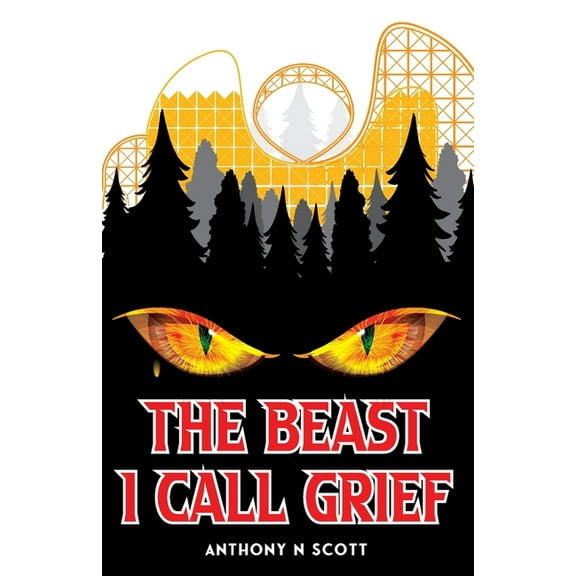 The Beast I Call Grief, (Paperback)