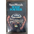 thumbnail image 1 of Pre-Owned Weep for Her (Hardcover - Used) 0312860196 9780312860196, 1 of 1