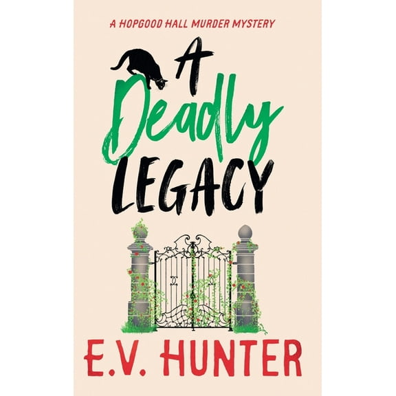 A Deadly Legacy, (Hardcover)