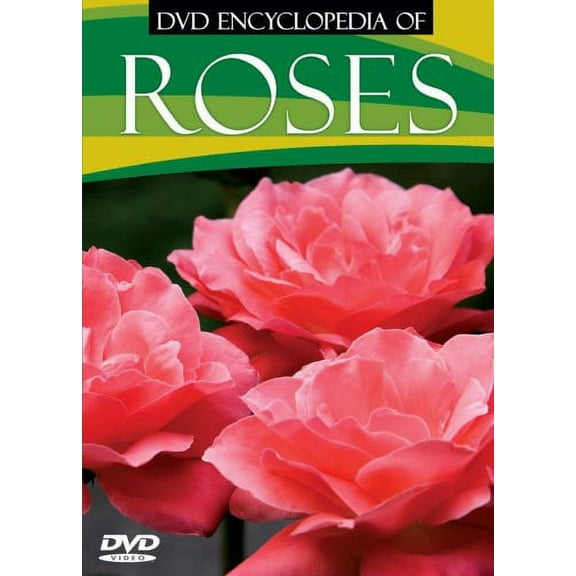 DVD Encyclopedia of: Roses (DVD)