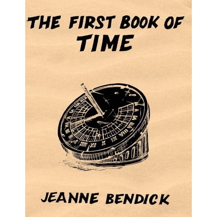 The First Book of Time, (Hardcover)