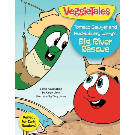Tomato Sawyer and Huckleberry Larry's Big River Rescue - eBook