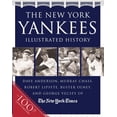 thumbnail image 1 of Pre-Owned The New York Yankees Illustrated History (Hardcover) 0312290942 9780312290948, 1 of 1
