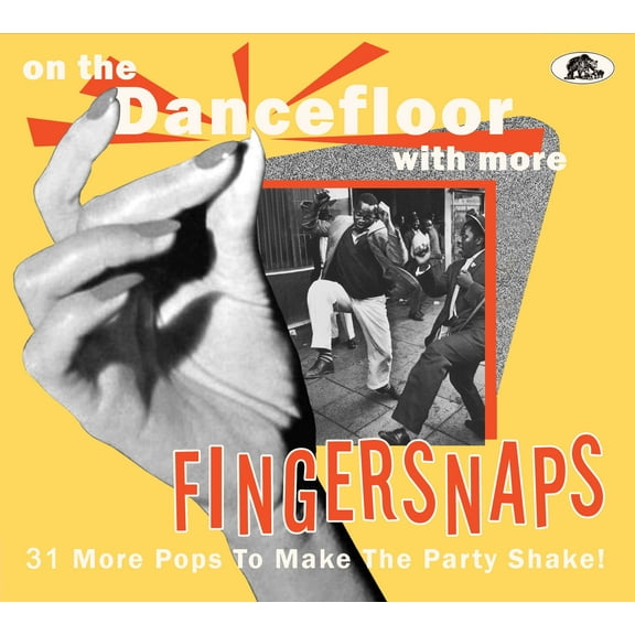 Various Artists - On The Dancefloor With More Fingersnaps: 31 More Pops To Make The Party Shake (Various Artists) - Music & Performance - CD