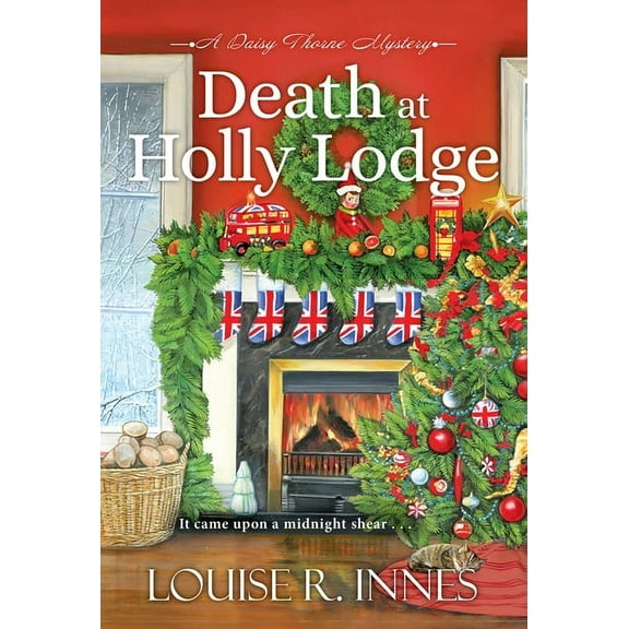 A Daisy Thorne Mystery Death at Holly Lodge, (Paperback)