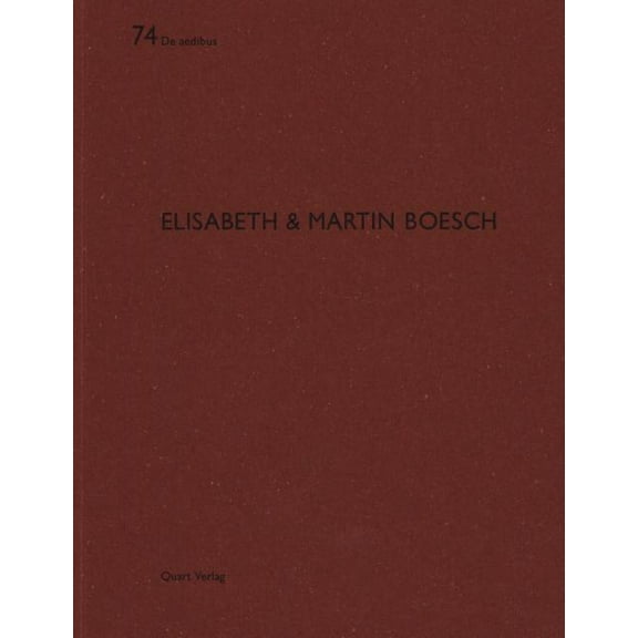 Elisabeth & Martin Boesch (Paperback)