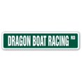 thumbnail image 1 of SignMission SS-DRAGON BOAT RACING 4 x 18 in. Dragon Boat Racing Street Sign - Competitive Rowing Canoe Drummer, 1 of 4