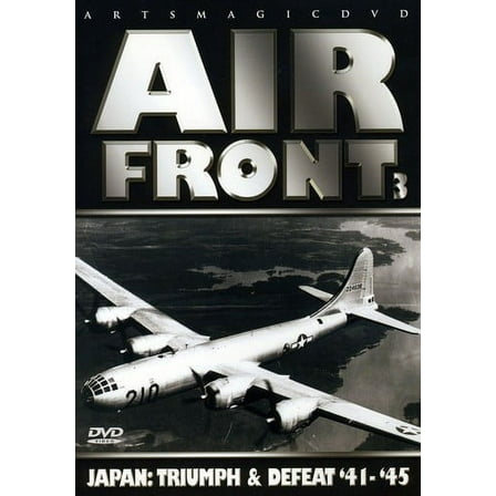 Air Front 3: Japan Triumph and Defeat '41-'45 (DVD), Arts Magic, Documentary