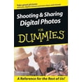 thumbnail image 1 of Pre-Owned Shooting & Sharing Digital Photos for Dummies (Paperback) 0764543598 9780764543593, 1 of 1