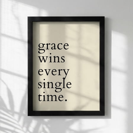 Grace Wins Every Single Time Inspirational Quote Modern Minimalist Wall Art Motivational Office Simple Typography Decor Home Unframed Paper Print