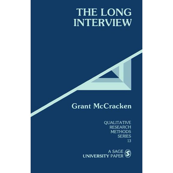 Qualitative Research Methods The Long Interview, Book 13, (Paperback)