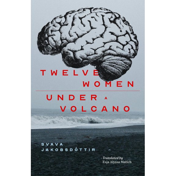 12 Women   Under a Volcano, (Paperback)
