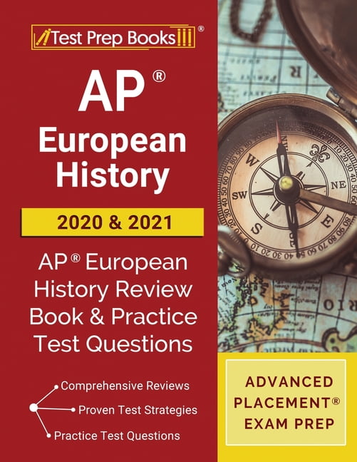 AP European History 2020 and 2021 AP European History Review Book and
