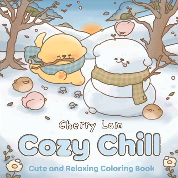 Cozy Chill: Cute and Relaxing Coloring Book, (Paperback)