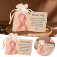 thumbnail image 2 of Pink Ribbon Pocket Hug - Cancer Awareness Gift with Encouragement Card, Inspirational Stress Relief Token for Women, Strength and Hope Get Well Soon Gifts, 2 of 6