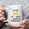 thumbnail image 3 of 50th Birthday Gifts for Women and Men Coffee Mug -I'm Not 50 I'm 21 With 29 Years Of Experience Mug- 40 Years Old Birthday Gifts Ideas for Dad Mom Friend Tea Cup, 3 of 7