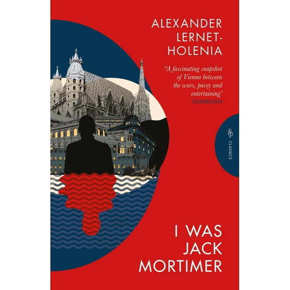 Pre-Owned I Was Jack Mortimer (Pushkin Press Classics): Alexander Lernet-Holenia Paperback