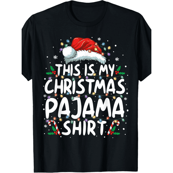 This Is My Christmas Pajama Shirt Funny Xmas PJs Men Women T-Shirt