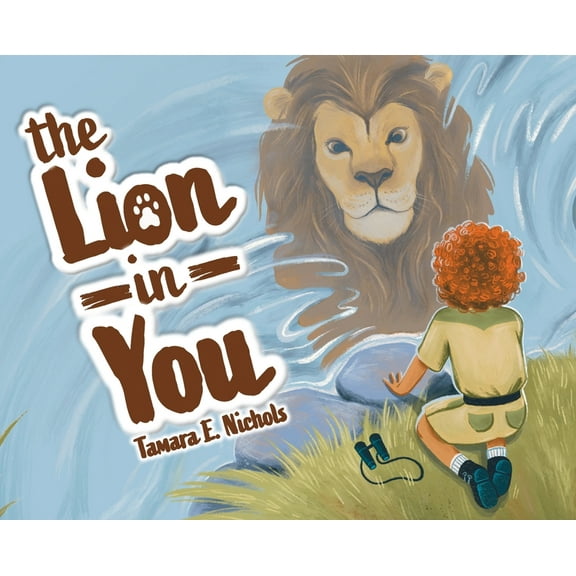 The Lion in You, (Hardcover)