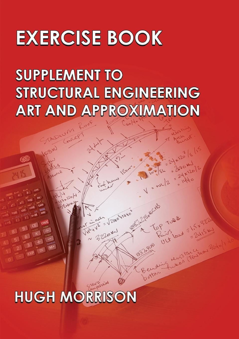 Exercise Book Pocket Book Companion to Structural Engineering Art and