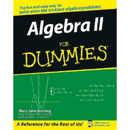 Pre-Owned Algebra II for Dummies (Paperback) by Mary Jane Sterling