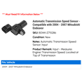thumbnail image 2 of Automatic Transmission Speed Sensor - Compatible with 2004 - 2007 Mitsubishi Endeavor 2005 2006, 2 of 2