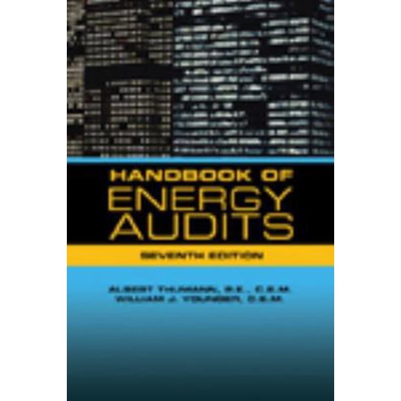 Pre-Owned Handbook of Energy Audits, Seventh Edition (Hardcover) 1420067915 9781420067910