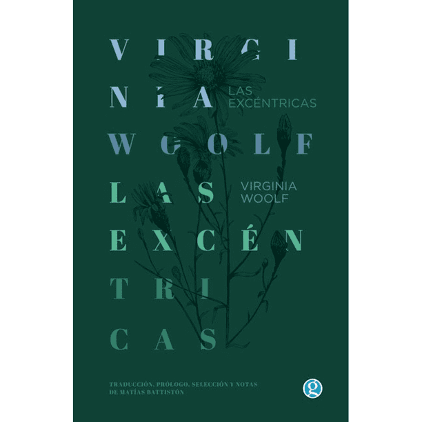 Libro Las Excentricas Tapa Blanda, Autor Virginia Woolf, Editorial Ediciones Godot