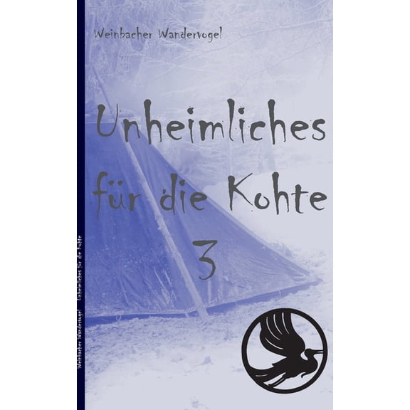 Unheimliches für die Kohte 3, (Paperback)