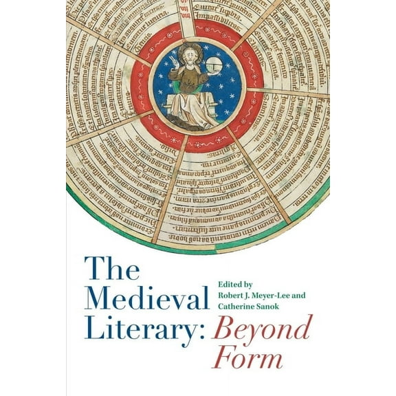 The Medieval Literary: Beyond Form, (Hardcover)