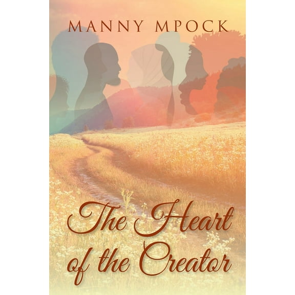 The Heart of the Creator, (Paperback)